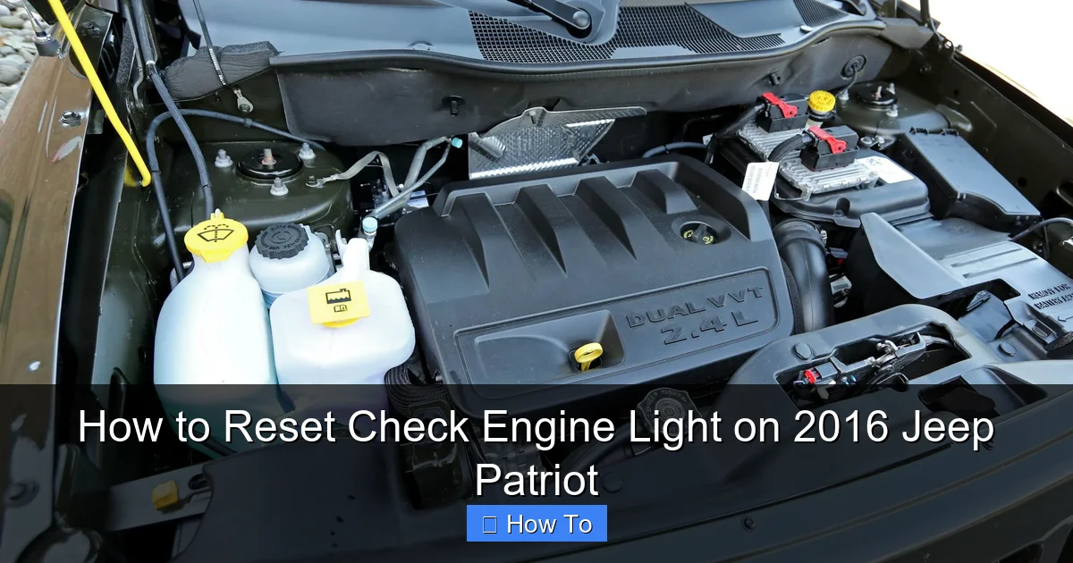 How to Reset Check Engine Light on 2016 Jeep Patriot
