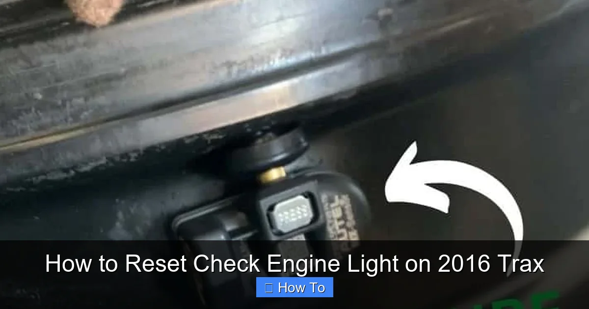 How to Reset Check Engine Light on 2016 Trax