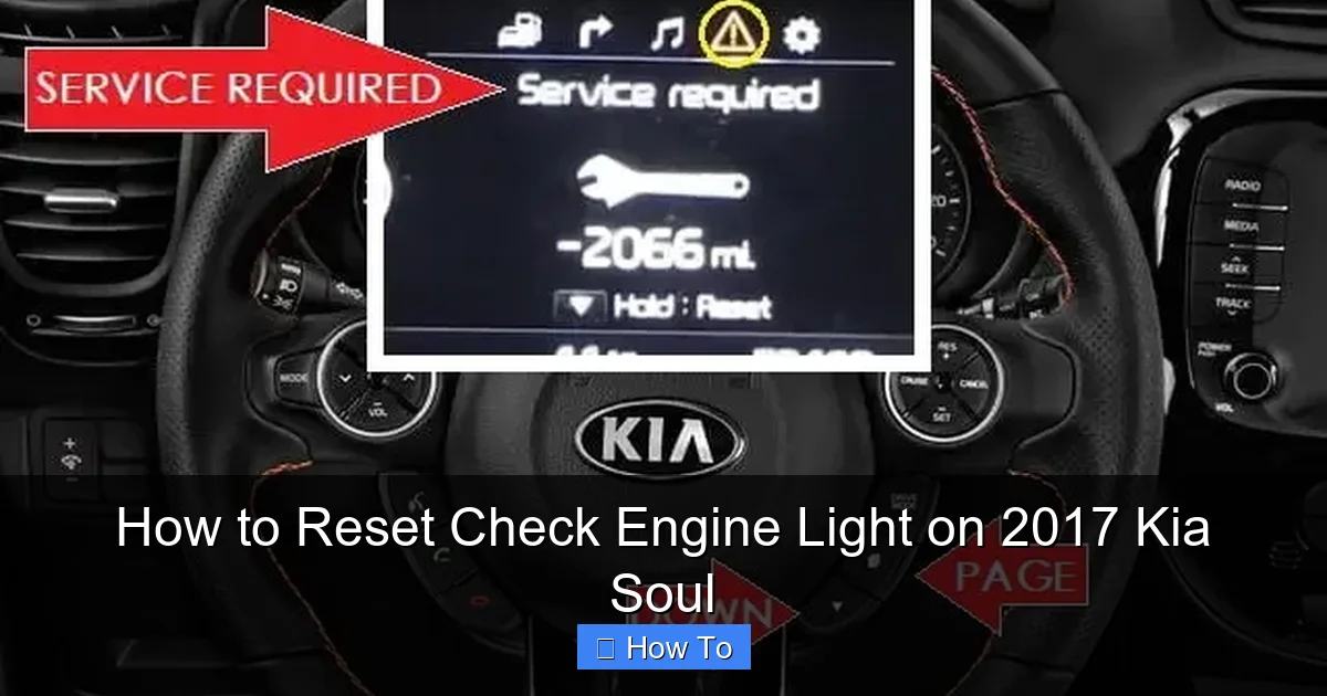 How to Reset Check Engine Light on 2017 Kia Soul