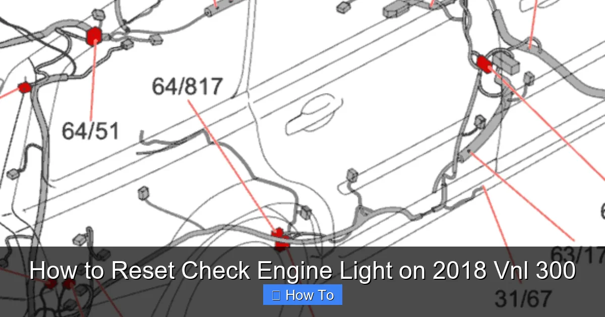 How to Reset Check Engine Light on 2018 Vnl 300