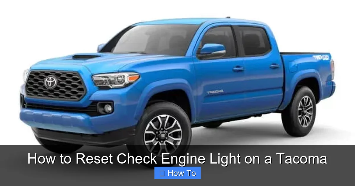 How to Reset Check Engine Light on a Tacoma