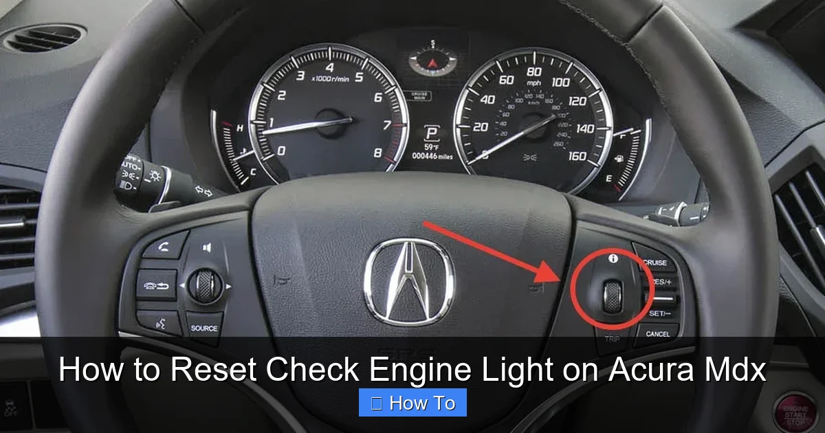 How to Reset Check Engine Light on Acura Mdx