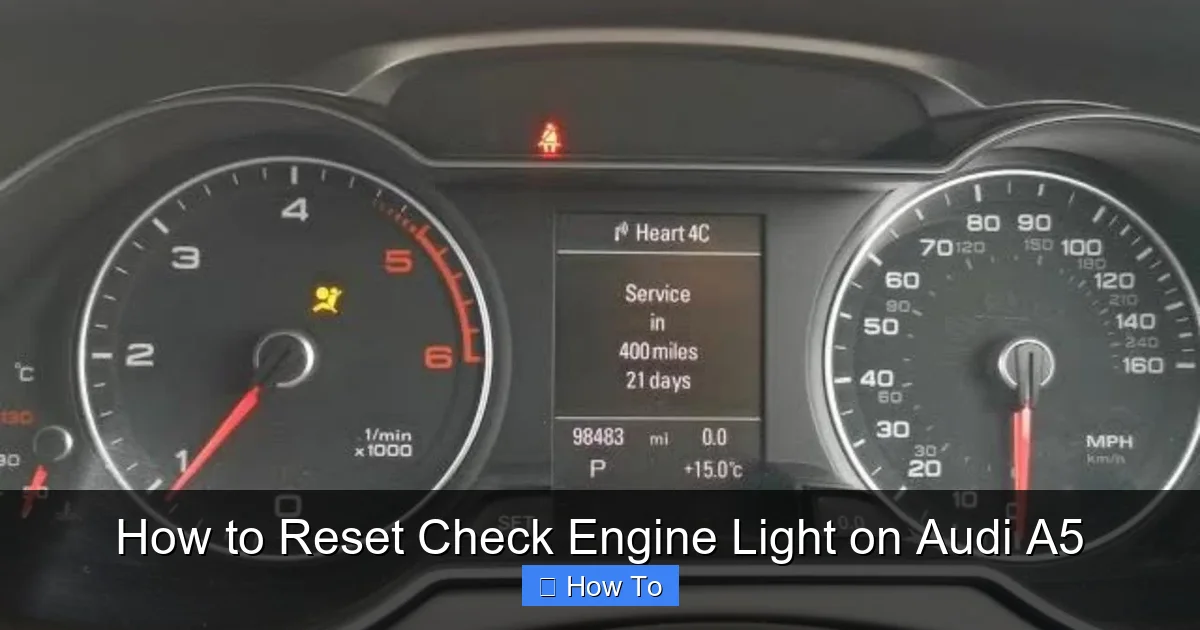 How to Reset Check Engine Light on Audi A5