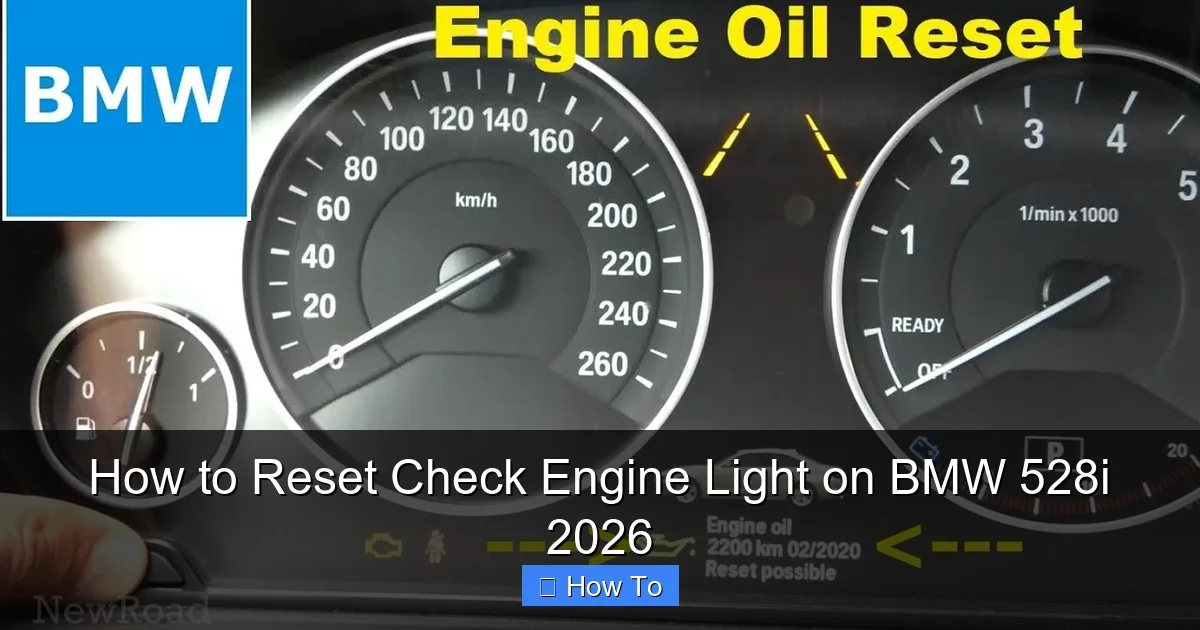 How to Reset Check Engine Light on BMW 528i 2026