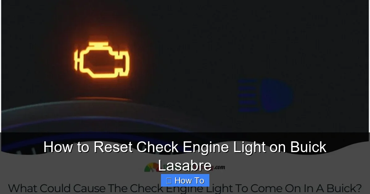 How to Reset Check Engine Light on Buick Lasabre