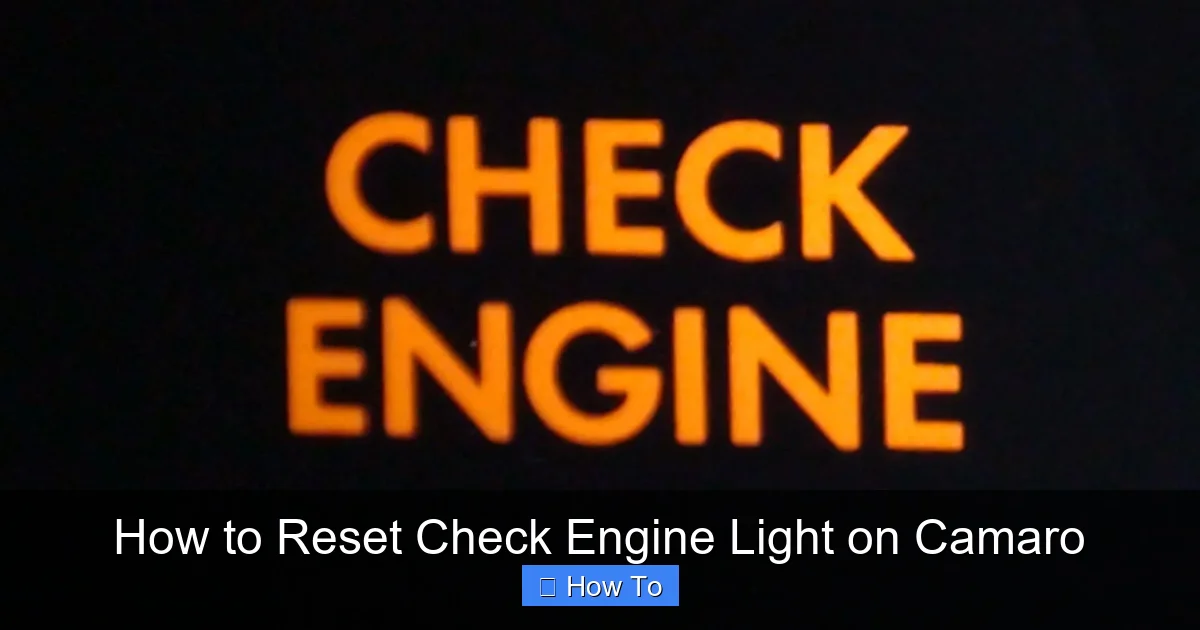 How to Reset Check Engine Light on Camaro