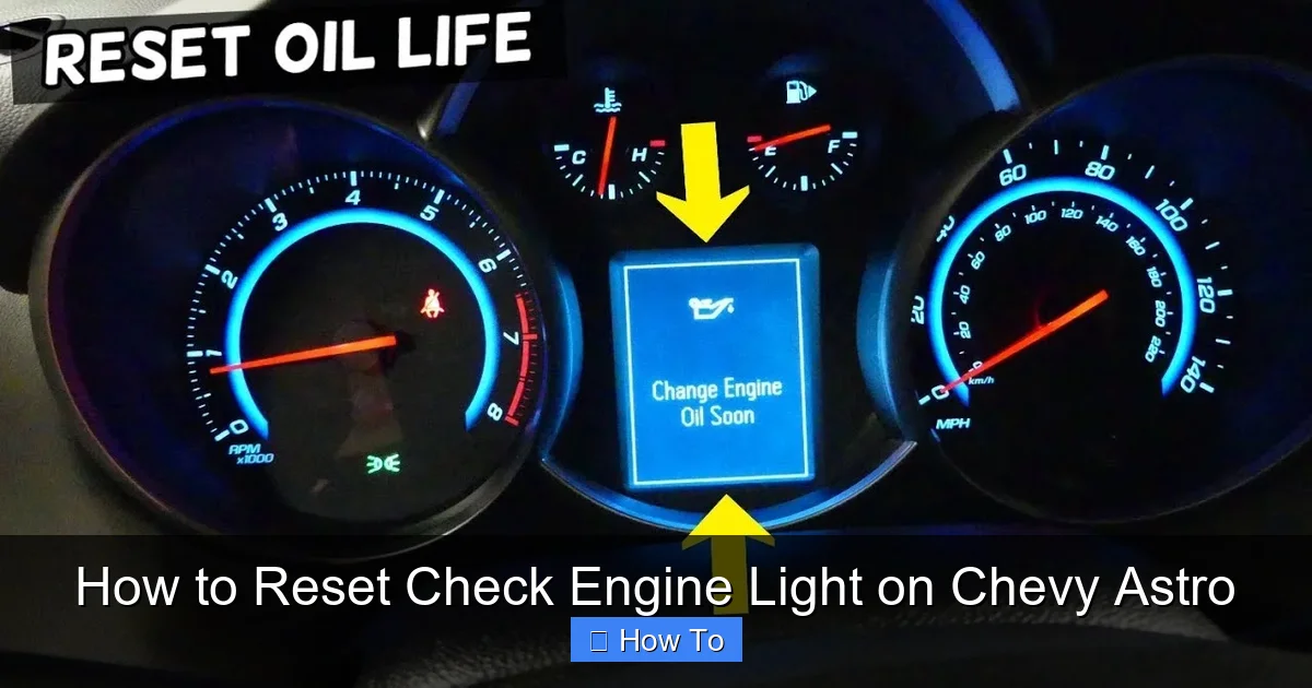 How to Reset Check Engine Light on Chevy Astro
