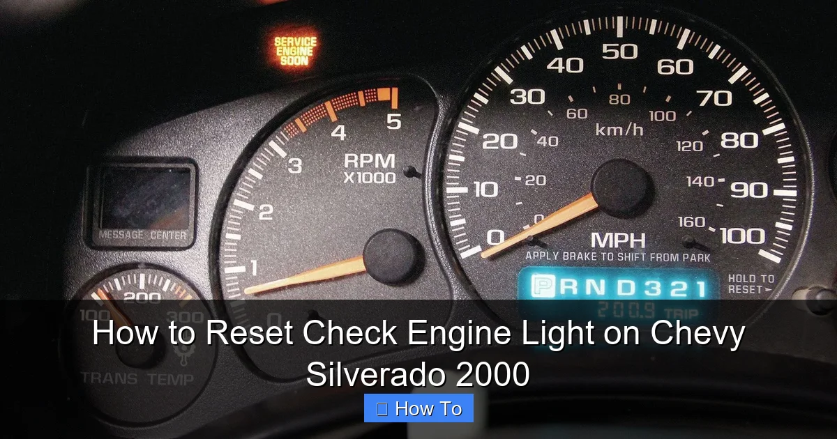 How to Reset Check Engine Light on Chevy Silverado 2000