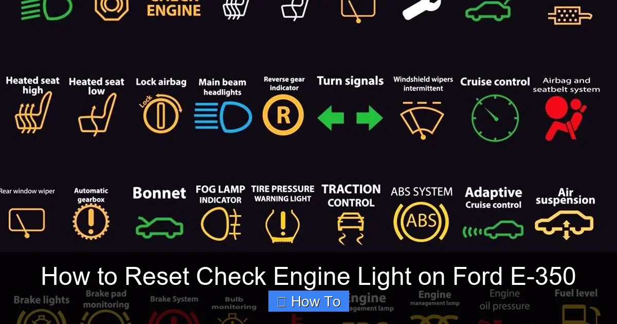 How to Reset Check Engine Light on Ford E-350