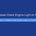 How to Reset Check Engine Light on Ford Flex