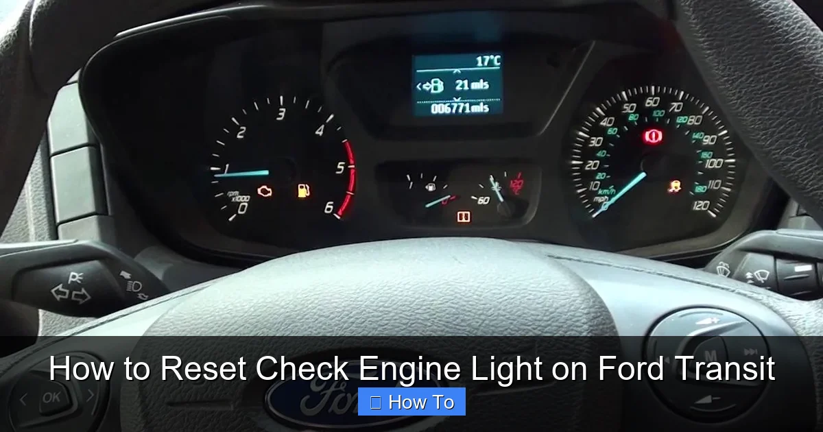 How to Reset Check Engine Light on Ford Transit