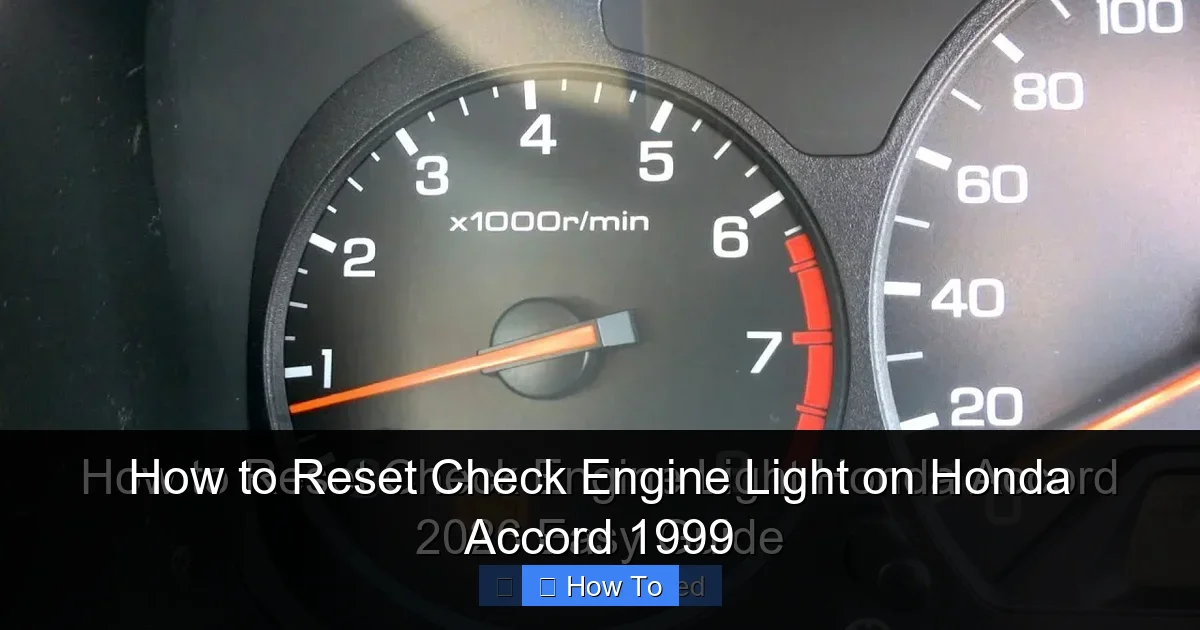 How to Reset Check Engine Light on Honda Accord 1999