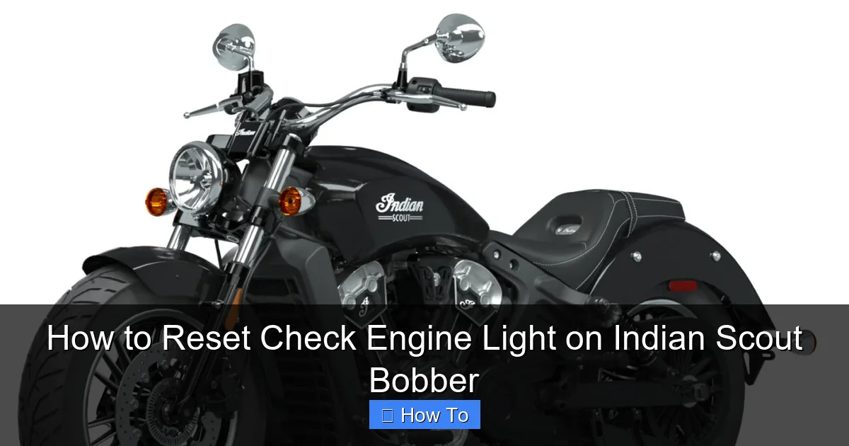 How to Reset Check Engine Light on Indian Scout Bobber