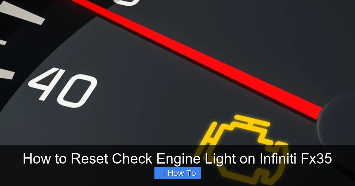 How to Reset Check Engine Light on Infiniti Fx35