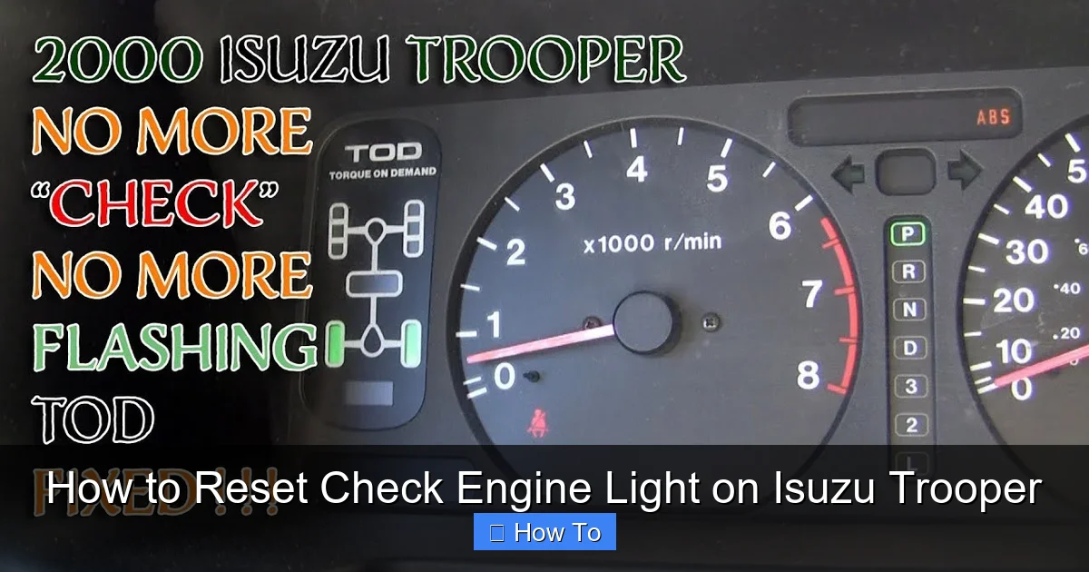 How to Reset Check Engine Light on Isuzu Trooper