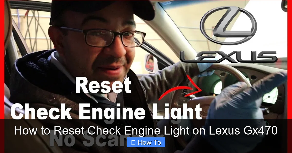 How to Reset Check Engine Light on Lexus Gx470