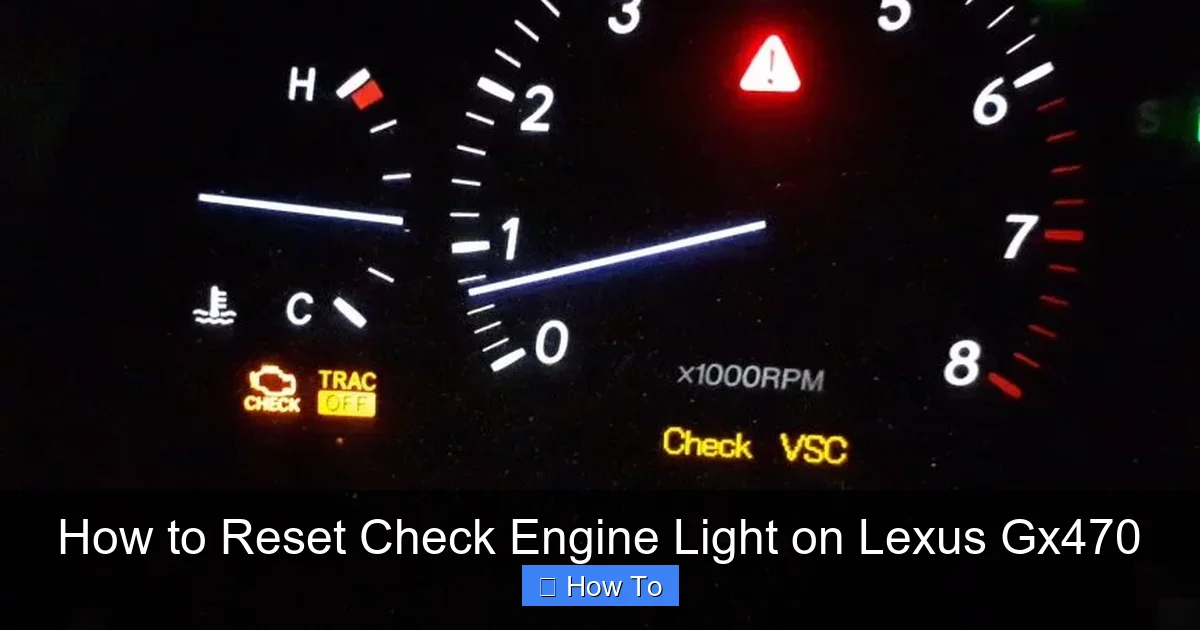 How to Reset Check Engine Light on Lexus Gx470