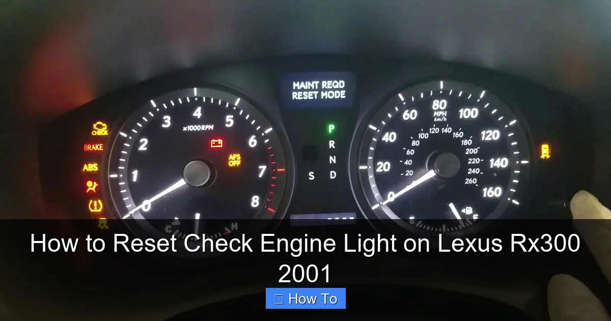 How to Reset Check Engine Light on Lexus Rx300 2001