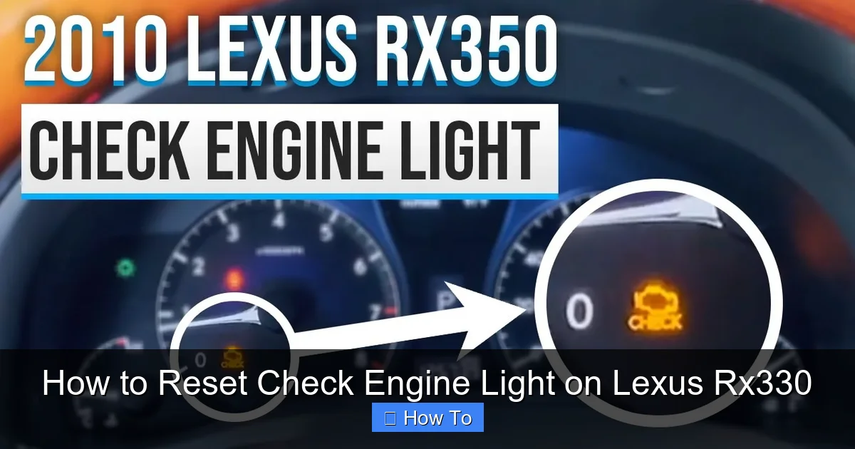 How to Reset Check Engine Light on Lexus Rx330