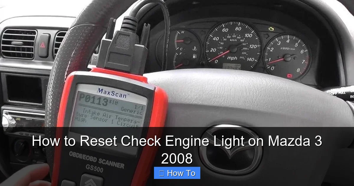 How to Reset Check Engine Light on Mazda 3 2008