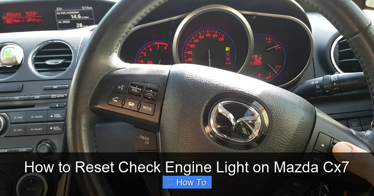 How to Reset Check Engine Light on Mazda Cx7
