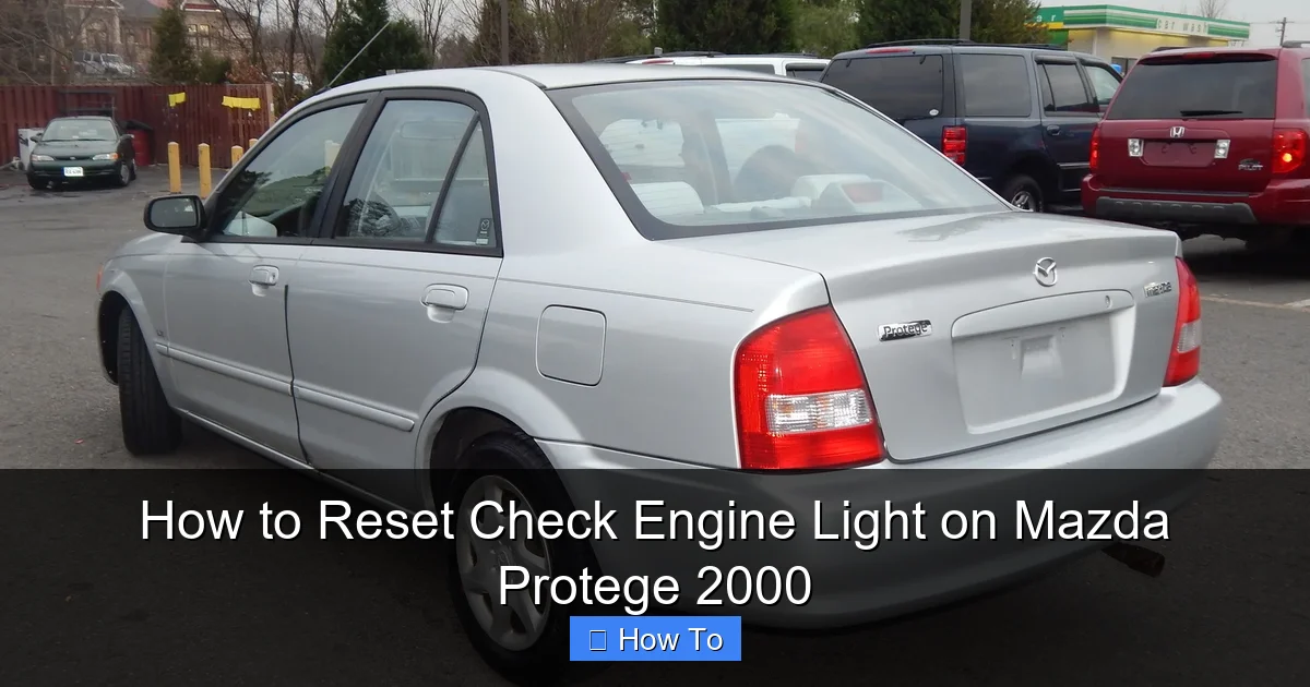 How to Reset Check Engine Light on Mazda Protege 2000