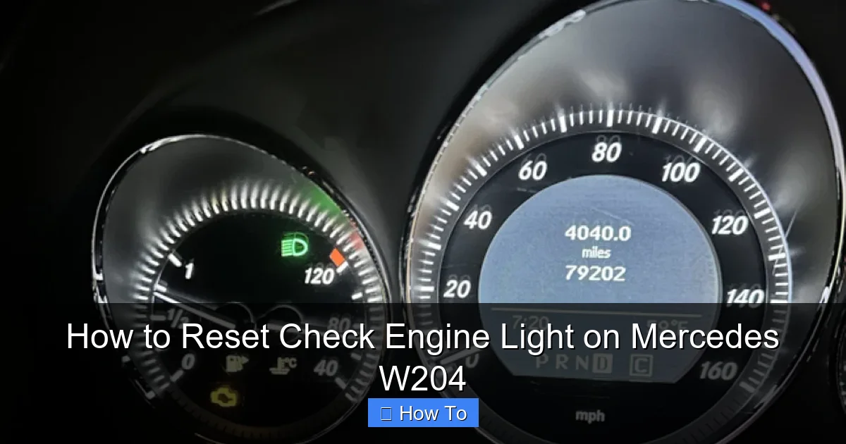 How to Reset Check Engine Light on Mercedes W204