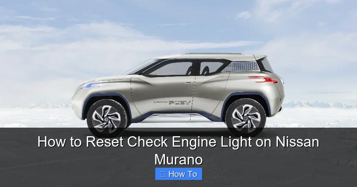 How to Reset Check Engine Light on Nissan Murano