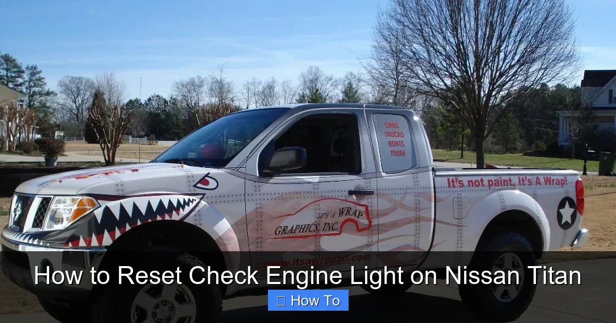 How to Reset Check Engine Light on Nissan Titan