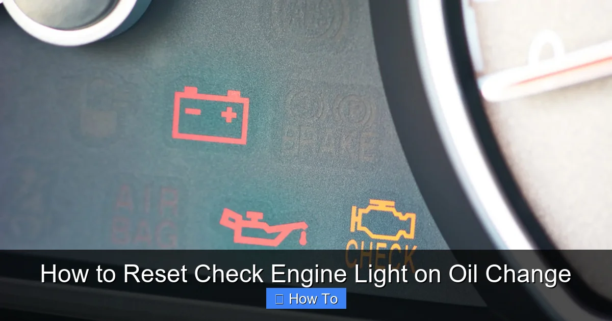 How to Reset Check Engine Light on Oil Change