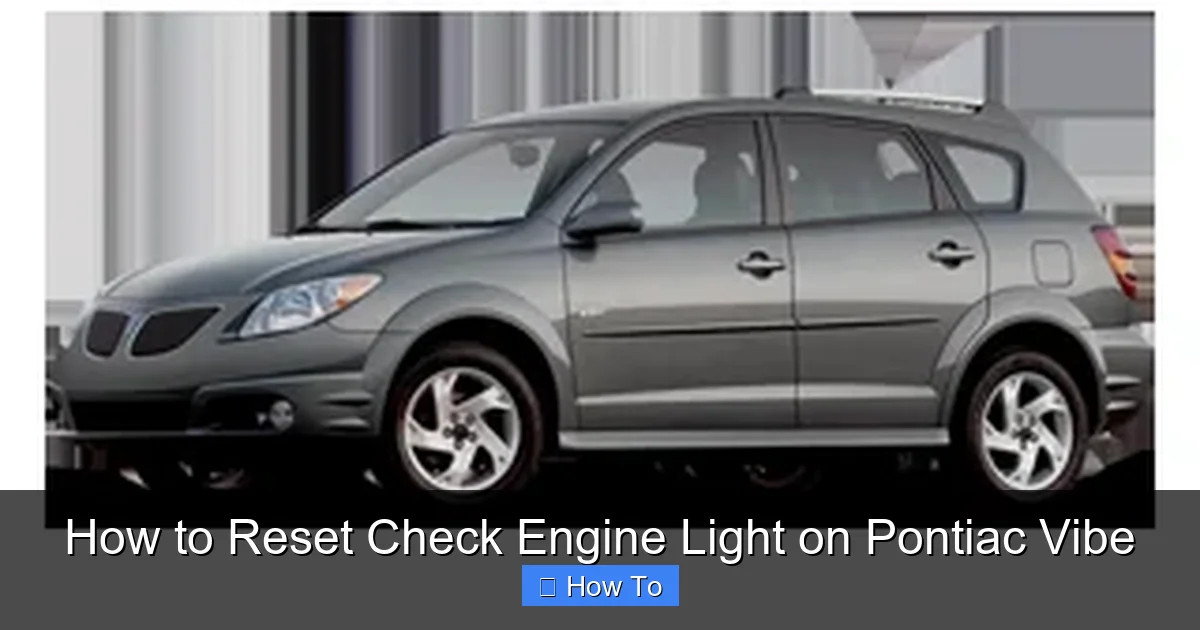 How to Reset Check Engine Light on Pontiac Vibe