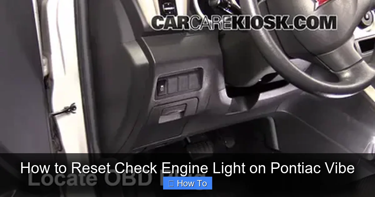How to Reset Check Engine Light on Pontiac Vibe