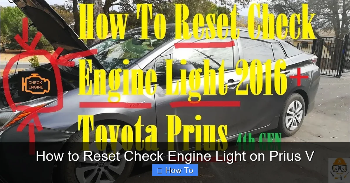 How to Reset Check Engine Light on Prius V
