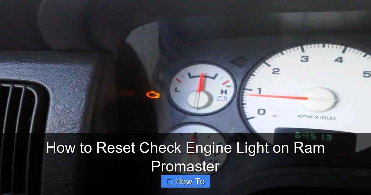 How to Reset Check Engine Light on Ram Promaster
