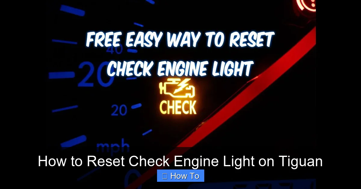 How to Reset Check Engine Light on Tiguan