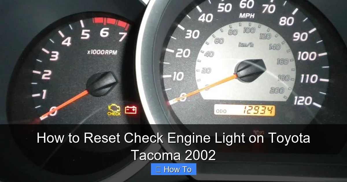 How to Reset Check Engine Light on Toyota Tacoma 2002