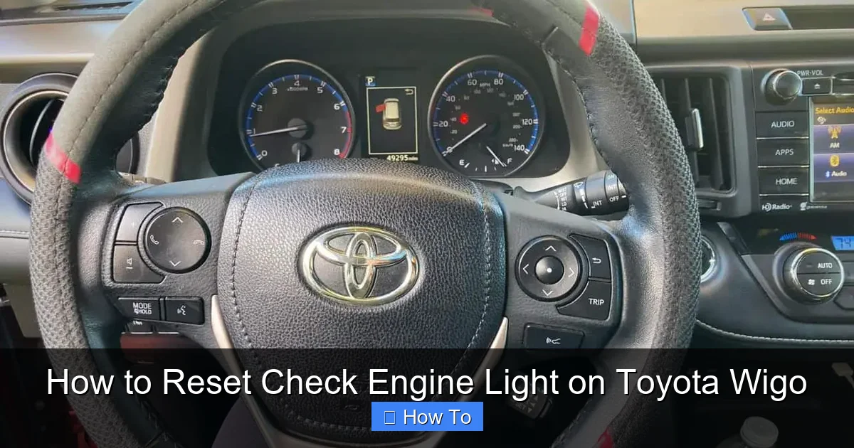 How to Reset Check Engine Light on Toyota Wigo