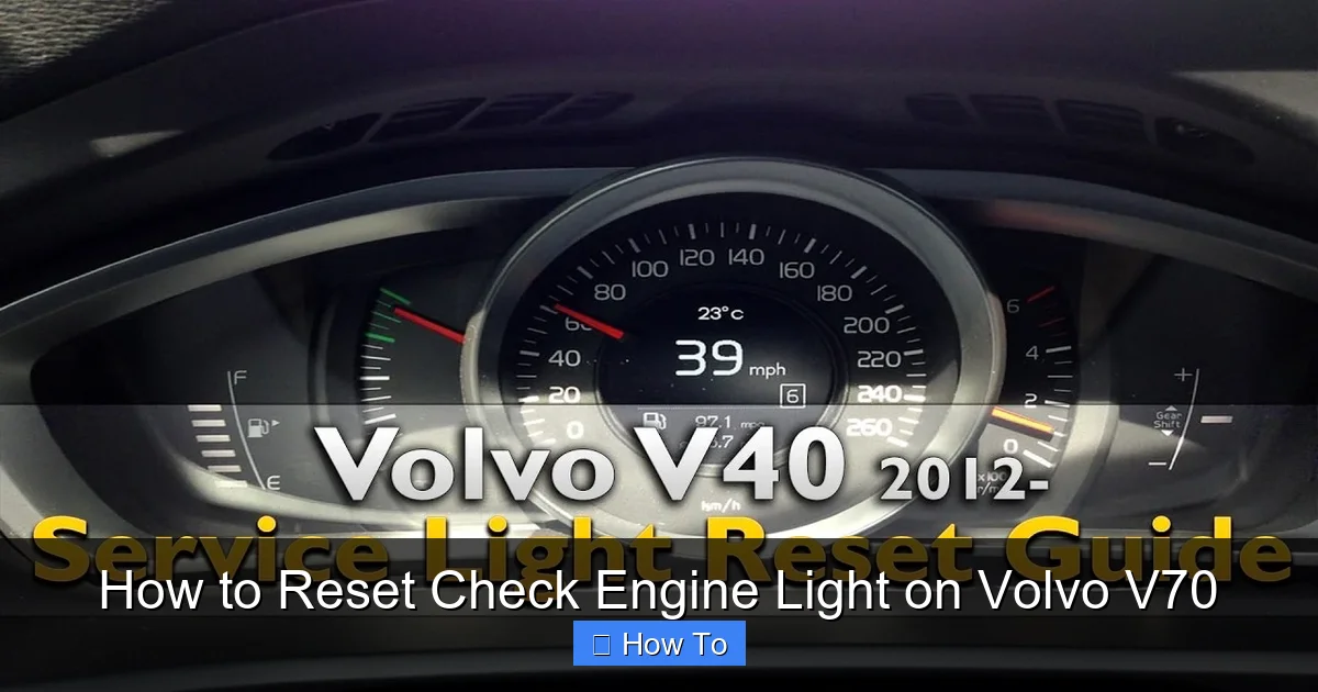 How to Reset Check Engine Light on Volvo V70