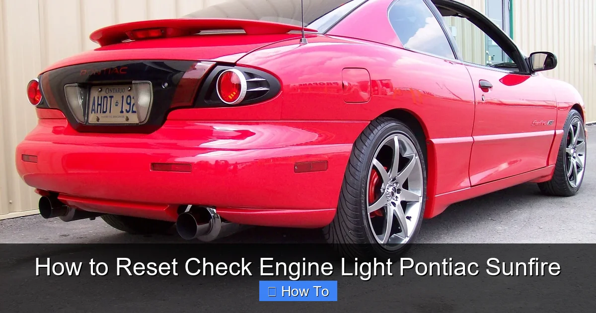 How to Reset Check Engine Light Pontiac Sunfire