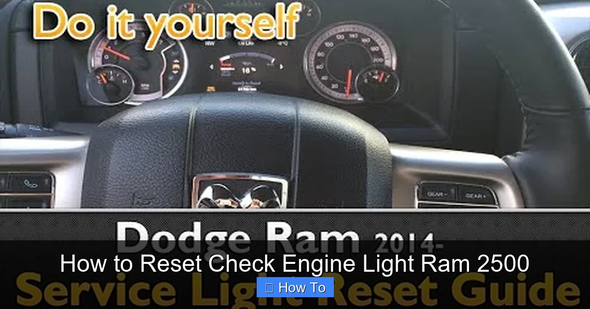 How to Reset Check Engine Light Ram 2500