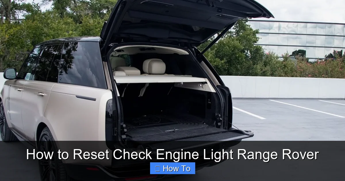 How to Reset Check Engine Light Range Rover
