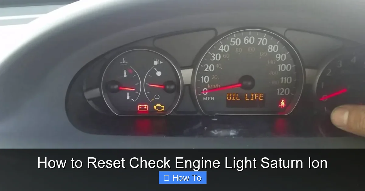 How to Reset Check Engine Light Saturn Ion