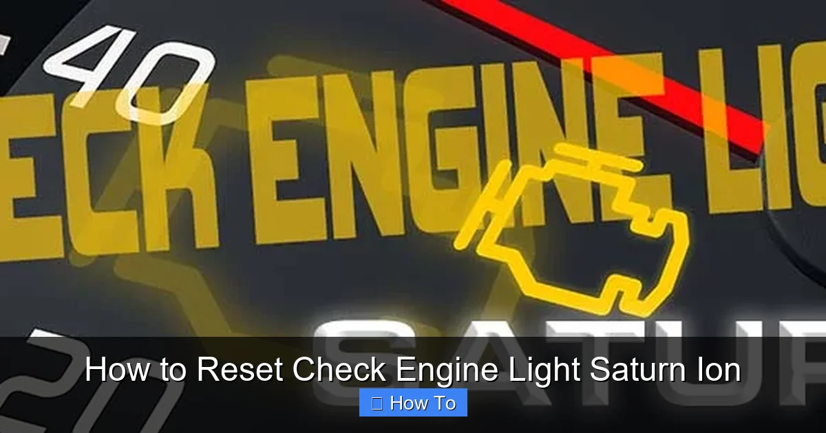 How to Reset Check Engine Light Saturn Ion