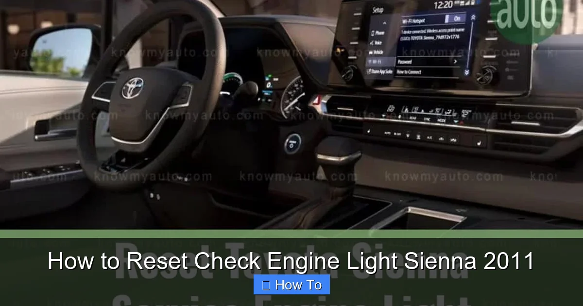 How to Reset Check Engine Light Sienna 2011