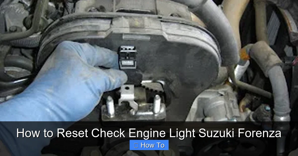 How to Reset Check Engine Light Suzuki Forenza