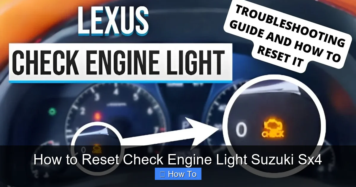 How to Reset Check Engine Light Suzuki Sx4