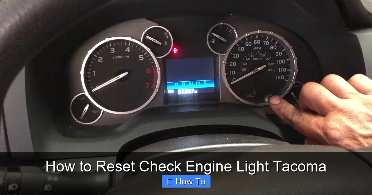 How to Reset Check Engine Light Tacoma