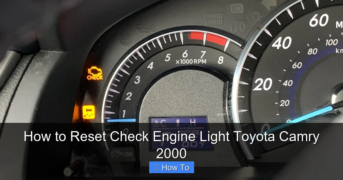 How to Reset Check Engine Light Toyota Camry 2000