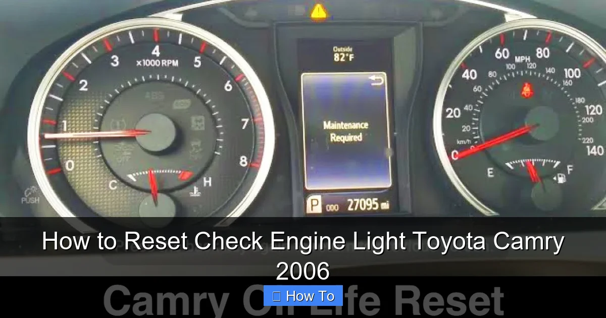 How to Reset Check Engine Light Toyota Camry 2006
