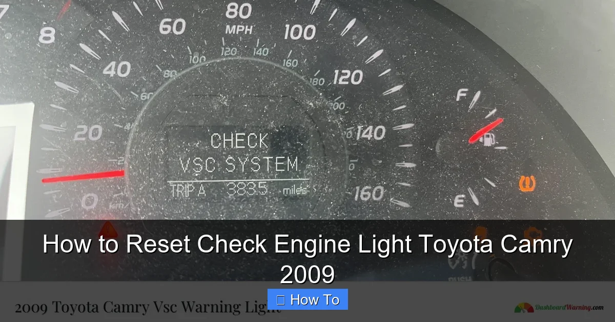 How to Reset Check Engine Light Toyota Camry 2009